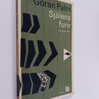 Goran Palm : Själens furir och andra dikter - pikkukuva 1
