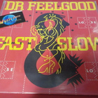 DR. FEELGOOD - FAST WOMEN & SLOW HORSES M-/M- LP - pikkukuva 1