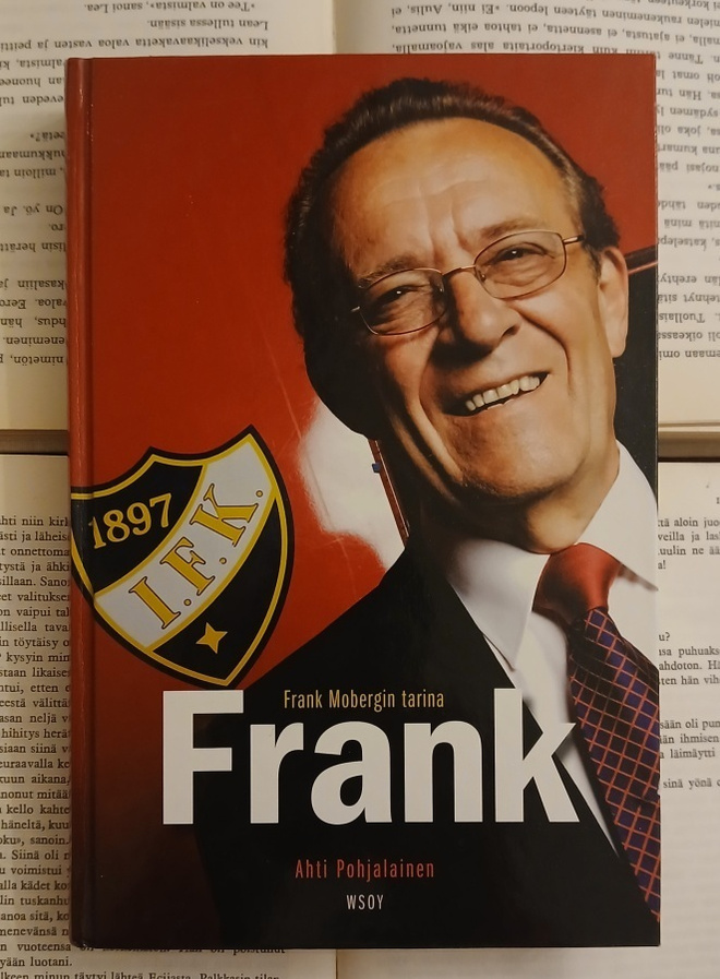 Ahti Pohjalainen - Frank • Frank Mobergin tarina (sid.)