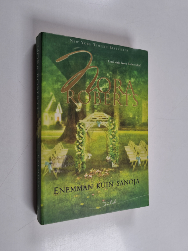 Nora Roberts : Enemmän kuin sanoja