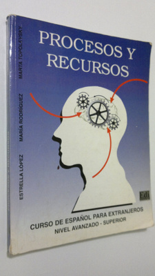 Estrella Lopez : Procesos y recursos : curso de espanol p...