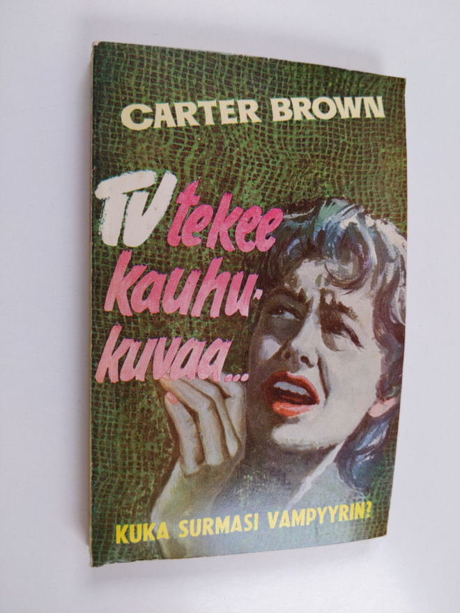 Carter Brown : TV tekee kauhukuvaa