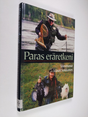Mauri (toim.) Soikkanen : Paras eräretkeni