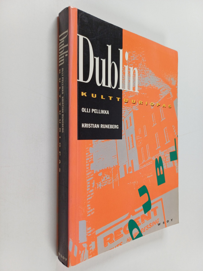 Olli Pellikka : Dublin : kulttuuriopas