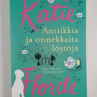Katie Fforde : Antiikkia ja onnekkaita löytöjä - pikkukuva 1