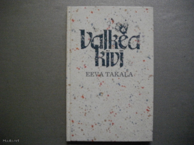 Eeva Takala: Valkea kivi (11.11)