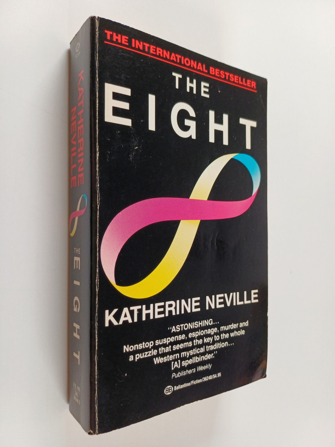 Katherine Neville : The eight : a novel
