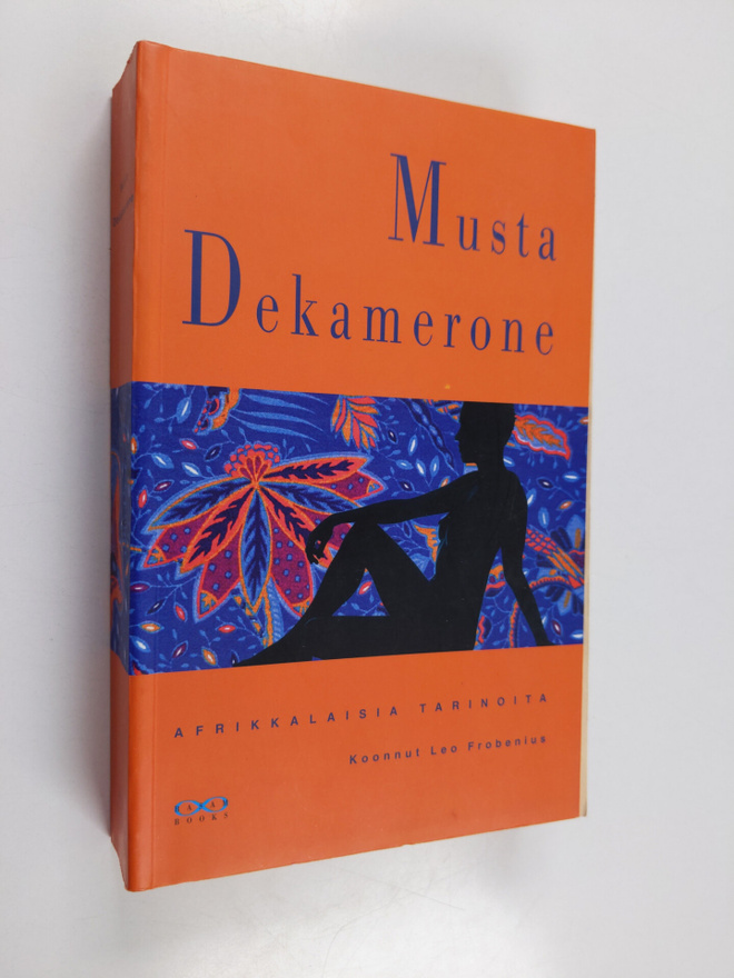 Leo (koonnut) Frobenius : Musta Dekamerone : afrikkalaisi...