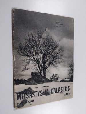 Metsästys ja kalastus : Huhtikuu 1948