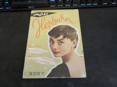 Audrey Hepburn - Maailman suosituin elokuvatähti