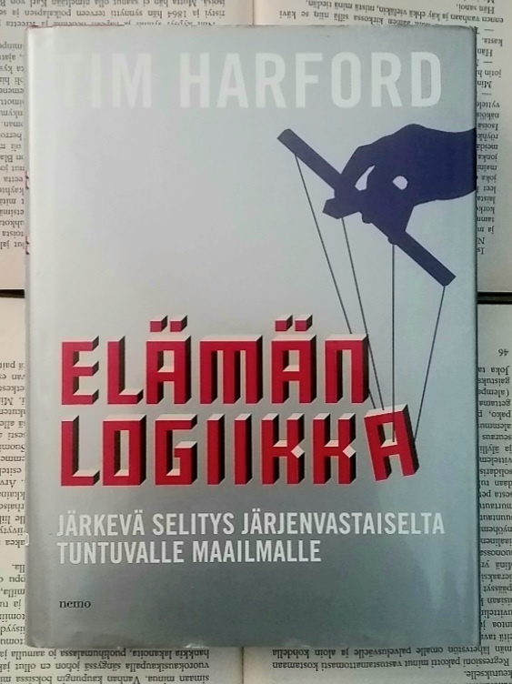 Tim Harford - Elämän logiikka (sid.)