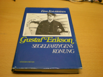 Eino Koivistoinen: Gustaf Eriksson Segelfartygens konung