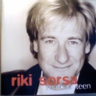 RIKI SORSA :: MATKAA TEEN :: 2 x CD, COMPILATION  UUSI  2002 - pikkukuva 1