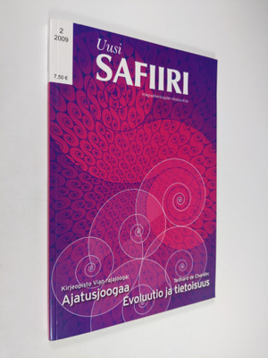 Uusi safiiri nro 2/2009 : integraalihenkisyyden aikakausk...