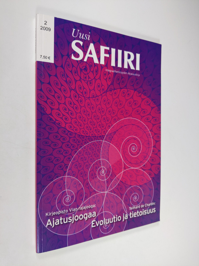 Uusi safiiri nro 2/2009 : integraalihenkisyyden aikakausk...