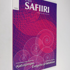 Uusi safiiri nro 2/2009 : integraalihenkisyyden aikakausk... - pikkukuva 1