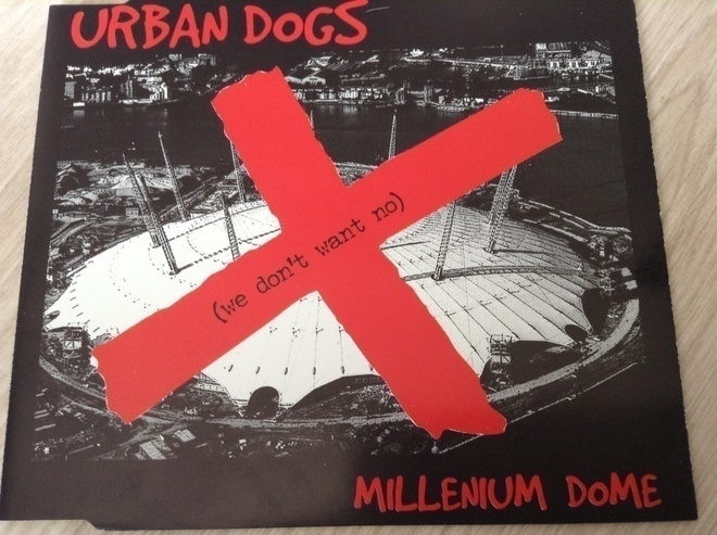 Urban Dogs : (We Don't Want No) Millenium Dome  cds