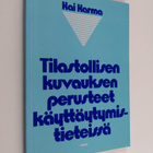 Kai Karma : Tilastollisen kuvauksen perusteet käyttäytymi... - pikkukuva 1