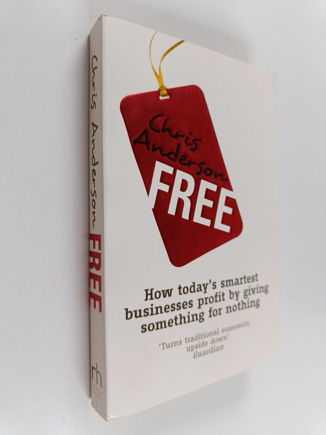 Chris Anderson : Free : how today's smartest businesses p...