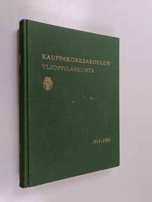 Jouko ym. (toim.) Paakkanen : Kauppakorkeakoulun ylioppil...