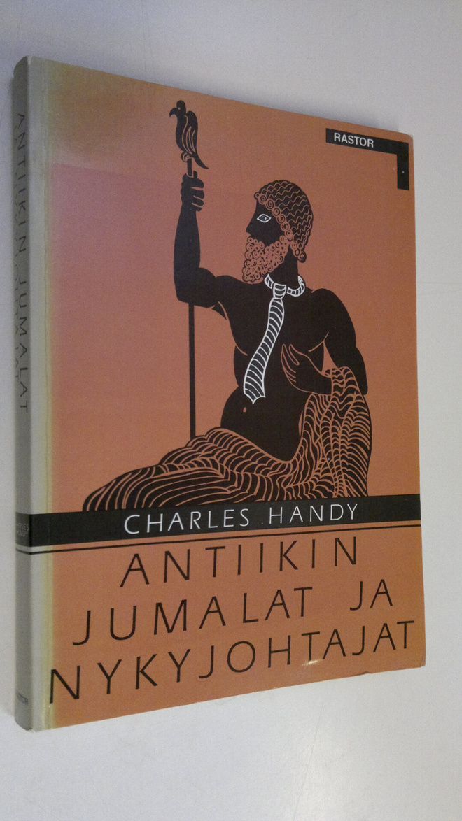 Charles Handy : Antiikin jumalat ja nykyjohtajat