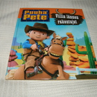 Puuha-Pete Villin lännen rakentajat - pikkukuva 1