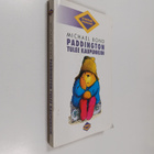Michael Bond : Paddington tulee kaupunkiin - pikkukuva 1