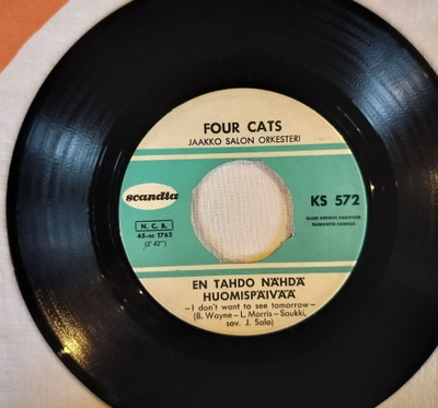 FOUR CATS 7”:En tahdo nähdä huomispäivää/Sydämeni ovi on ...
