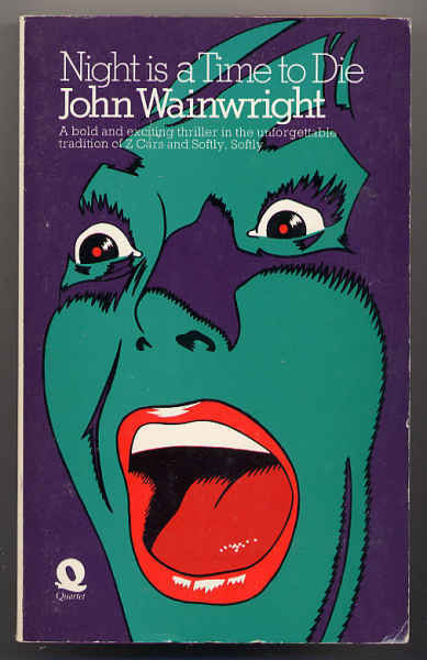 Wainwright, John: Night is a Time to Die (nid., 1974)