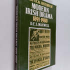 D. E. S. Maxwell : A critical history of modern irish drama - pikkukuva 1