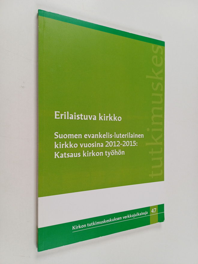Erilaistuva kirkko : Suomen evankelis-luterilainen kirkko...