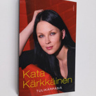 Kata Kärkkäinen : Tulikärpäsiä - pikkukuva 1