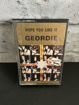 GEORDIE: Hope You Like It C- kasetti