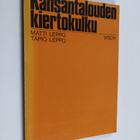 Matti Leppo : Kansantalouden kiertokulku - pikkukuva 1