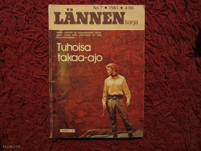 Lännen sarja nro 7/1981 Tuhoisa takaa-ajo