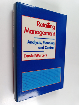 David Walters : Retailing management : analysis, planning...