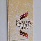 Koulun rukouskirja - pikkukuva 1