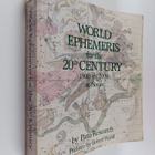 Robert Hand : World Ephemeris For The 2Oth Century 1900 t... - pikkukuva 1