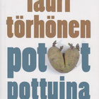 Lauri Törhönen: Potut pottuina - pikkukuva 1