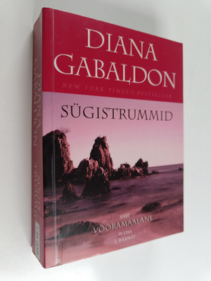 Diana Gabaldon : Sugistrummid 2. raamat