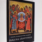 Aleksanteri Karpin : Ikkuna iäisyyteen : kristillisyys or... - pikkukuva 1