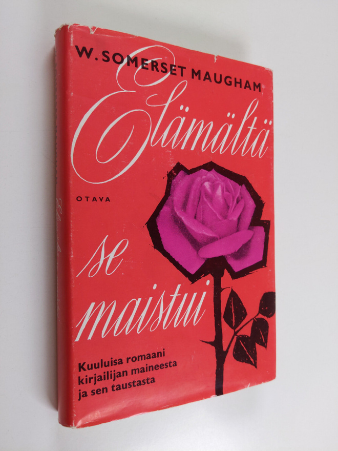 W. Somerset. Maugham : Elämältä se maistui