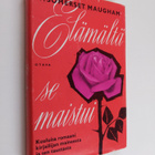 W. Somerset. Maugham : Elämältä se maistui - pikkukuva 1