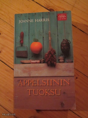 Joanne Harris Appelsiinin tuoksu