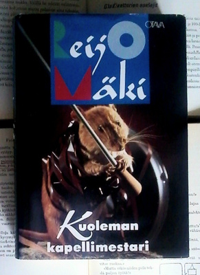 Reijo Mäki - Kuoleman kapellimestari (sid.)