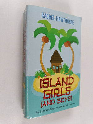 Rachel Hawthorne : Island Girls (and Boys)