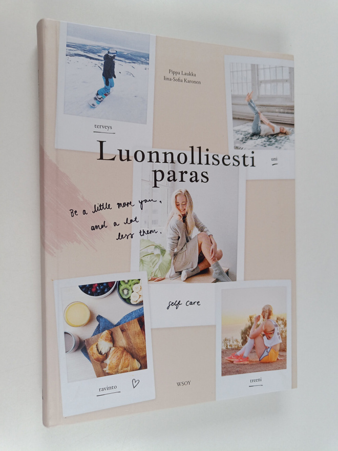 Pippa Laukka : Luonnollisesti paras