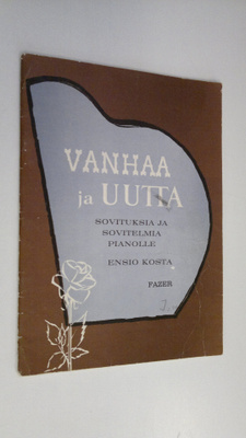 Sten Ducander : Vanhaa ja uutta : Sovituksia ja sovitelmi...