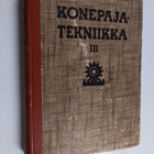 O. ym. Svahn : Konepajatekniikka 3 : Valimotekniikka ; hi... - pikkukuva 1