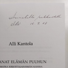 Alli Kantola : Sanat elämän puuhun : matkalla kirjoittaja... - pikkukuva 3